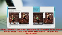 Download  HighIntensity Interval Training for Women Burn More Fat in Less Time with HIIT Workouts Ebook Online