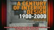 Read  Century of Interior Design 19002000 The Designers the Products and the Profession  Full EBook