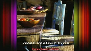 Read  Texas Country Style  Full EBook