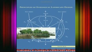 Read  Principles of Ecological Landscape Design  Full EBook