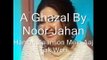 Noor Jahan - (Ghazal) - Hamari Sanson Mein Aaj Tak Woh