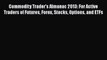 [Read book] Commodity Trader's Almanac 2013: For Active Traders of Futures Forex Stocks Options