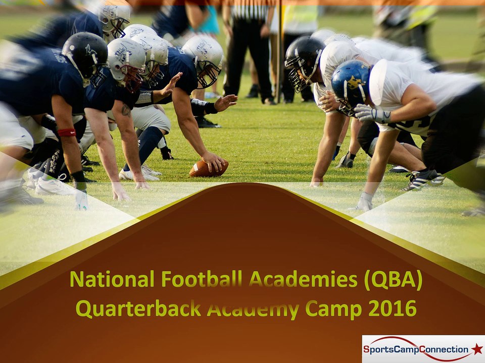 National Football Academies (QBA) Quarterback Academy Camp 2016 - SportsCampConnection