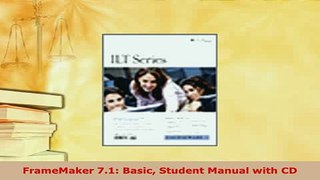 Download  FrameMaker 71 Basic Student Manual with CD  EBook
