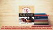 Download  19 Worlds Best Cake Recipes Quick  Easy Recipes For Making Delicious Cakes That Will Download Full Ebook