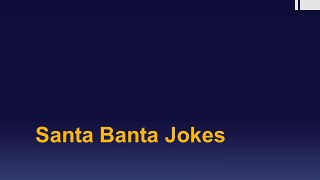Santa Banta Jokes - Happie