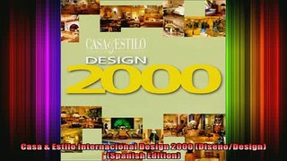 Read  Casa  Estilo Internacional Design 2000 DisenoDesign Spanish Edition  Full EBook