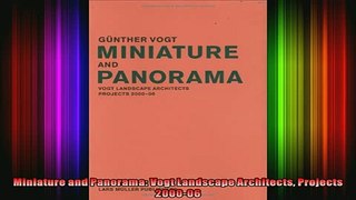 Read  Miniature and Panorama Vogt Landscape Architects Projects 200006  Full EBook