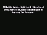 [PDF] CRM at the Speed of Light Fourth Edition: Social CRM 2.0 Strategies Tools and Techniques
