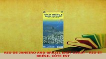 PDF  RIO DE JANEIRO AND BRAZIL EAST COAST  RIO ET BRÉSIL CÔTE EST Download Full Ebook
