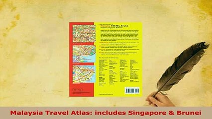 PDF  Malaysia Travel Atlas includes Singapore  Brunei Read Full Ebook