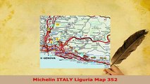PDF  Michelin ITALY Liguria Map 352 Read Online