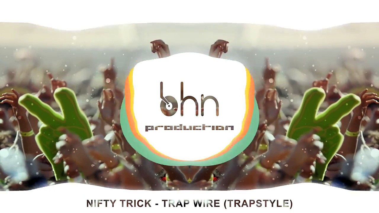 Nifty Trick - Trap Wire (Trapstyle)