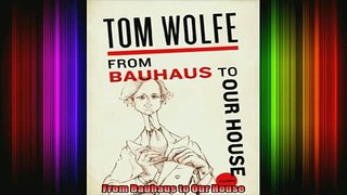 Read  From Bauhaus to Our House  Full EBook