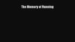[PDF] The Memory of Running [Download] Online