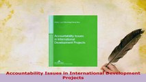 PDF  Accountability Issues in International Development Projects Download Full Ebook