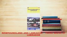 PDF  NEWFOUNDLAND AND LABRADOR  TERRE NEUVE ET LABRADOR Download Full Ebook