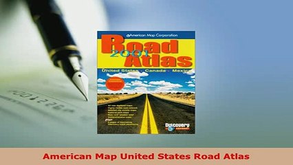 PDF  American Map United States Road Atlas Download Full Ebook