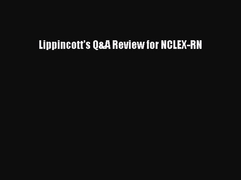 PDF Lippincott's Q&A Review for NCLEX-RN  EBook