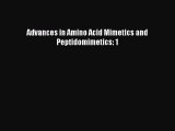 PDF Advances in Amino Acid Mimetics and Peptidomimetics: 1 Free Books