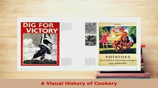 Download  A Visual History of Cookery PDF Online