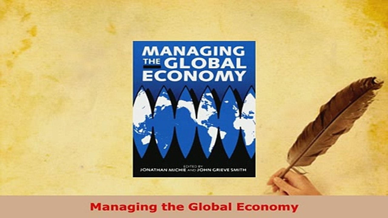 Download  Managing the Global Economy PDF Book Free