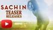 Sachin: A Billion Dreams Official TEASER RELEASES