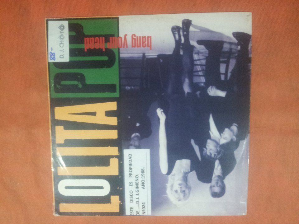 LOLITA POP.(BANG YOUR HEAD.)(12''.)(1988.)
