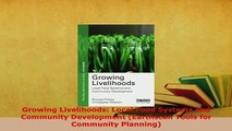 PDF  Growing Livelihoods Local Food Systems and Community Development Earthscan Tools for Ebook