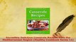 PDF  Incredibly Delicious Casserole Recipes from the Mediterranean Region Healthy Cookbook PDF Full Ebook