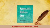 Read  Homeopathic Medicine Chest Ebook Free