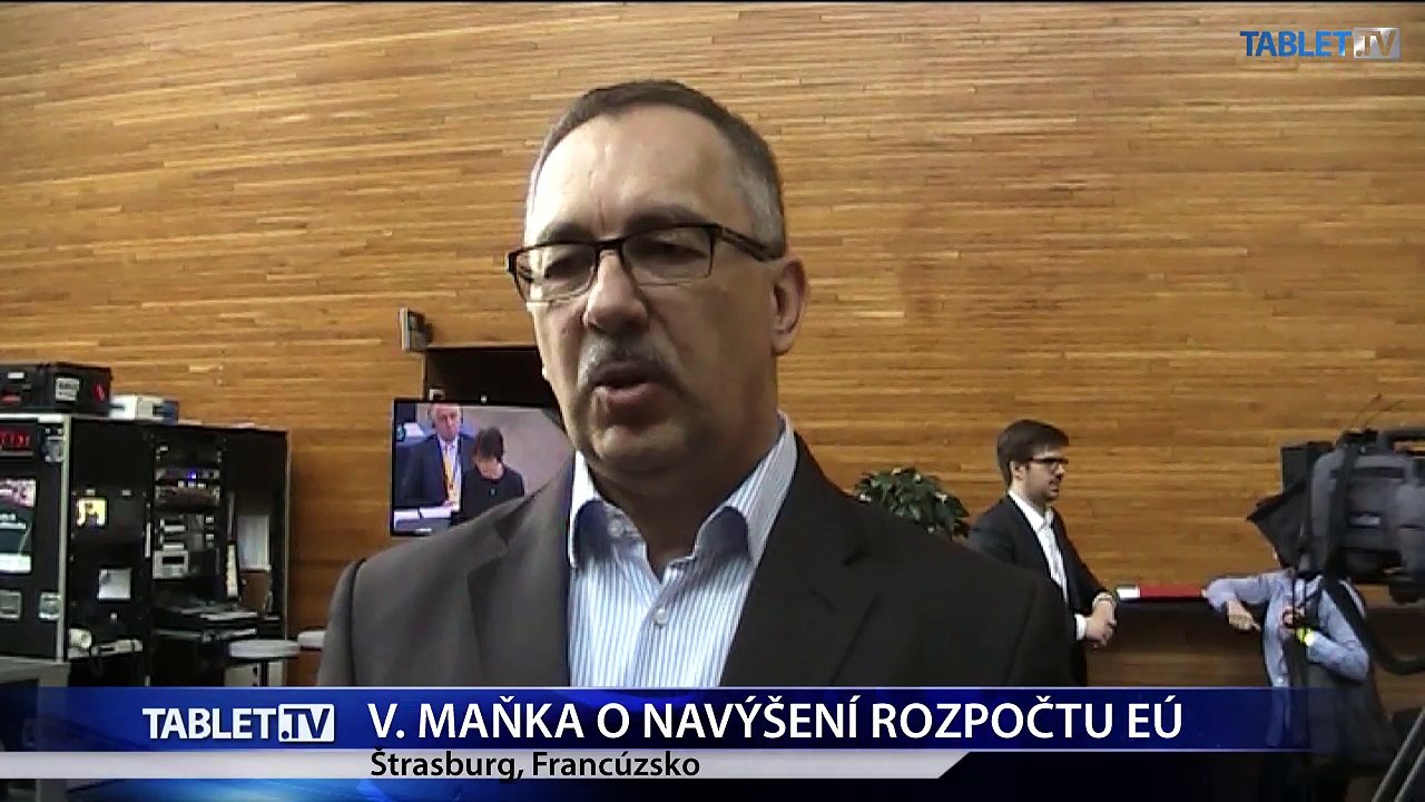 Štrasburg: V. Maňka o navýšení rozpočtu EÚ na pomoc utečencom a boj proti terorizmu