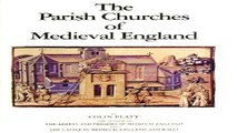 Download Parish Churches of Medieval England  Mediaeval