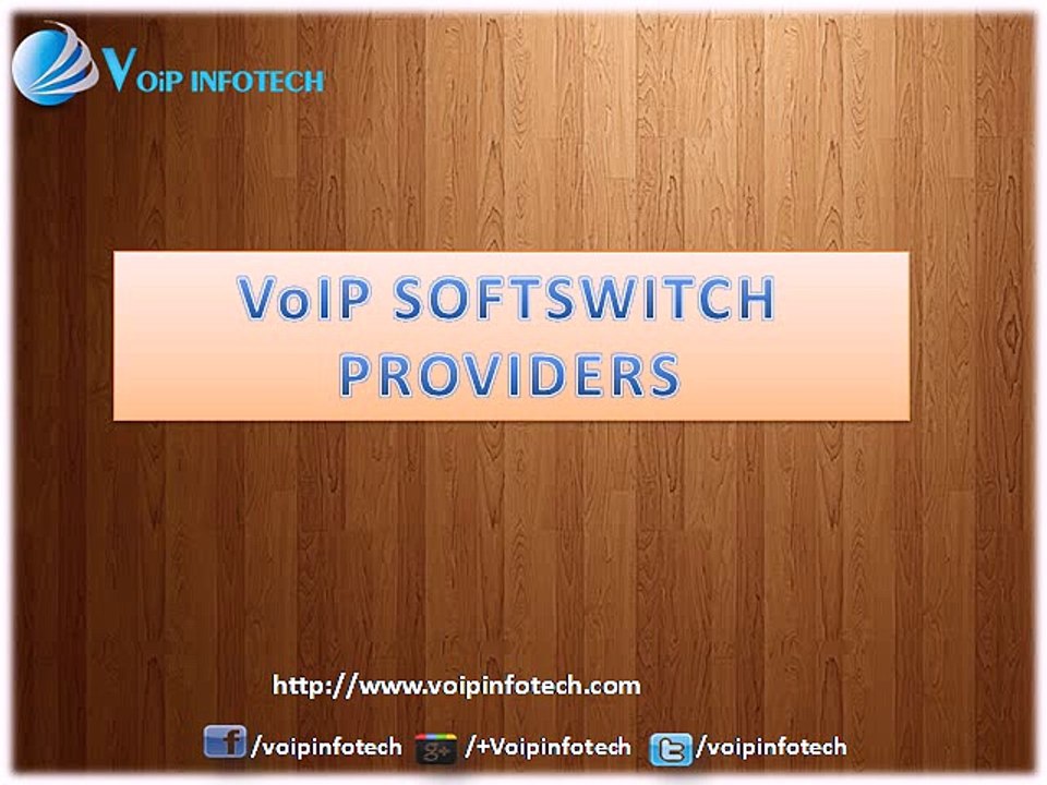 VOIP SOFTSWITCH PROVIDERS