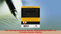 PDF  The Entrepreneurial State Debunking Public vs Private Sector Myths Download Full Ebook