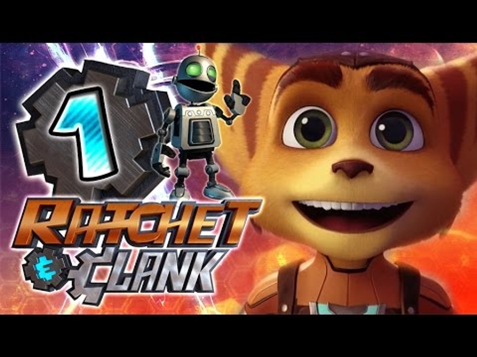 Ratchet And Clank Walkthrough Part 1 (PS4) The Movie Game Reboot - No Commentary