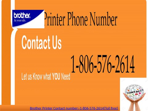 Dial Brother Printer Contact Number 1-806-576-2614 (tollfree)