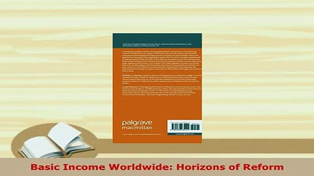 PDF Basic Income Worldwide Horizons of Reform PDF Full Ebook