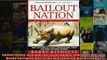 FREE PDF  Bailout Nation with New PostCrisis Update How Greed and Easy Money Corrupted Wall Street  BOOK ONLINE