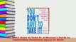 Download  You Dont Have to Take It A Womans Guide to Confronting Emotional Abuse At Work Ebook Online