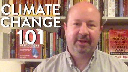 Climate Change Explained and Proof it's Man Made (Dr. Michael E. Mann 1 of 2)