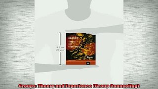 Free PDF Downlaod  Groups Theory and Experience Group Counseling  FREE BOOOK ONLINE