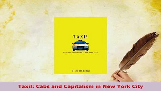 PDF Taxi Cabs and Capitalism in New York City Free Books