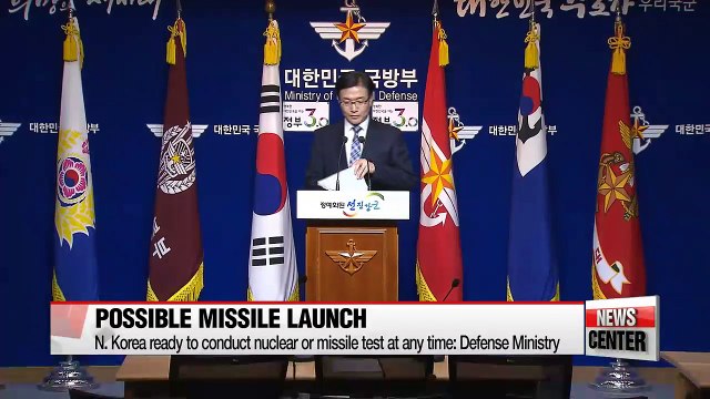 N. Korea ready to conduct nuclear or missile test at any time: Defense Ministry