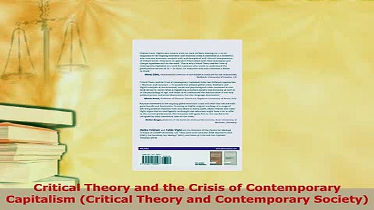 PDF  Critical Theory and the Crisis of Contemporary Capitalism Critical Theory and Ebook