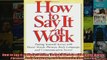 READ book  How to Say It At Work Putting Yourself Across with Power Words Phrases Body Language and  BOOK ONLINE