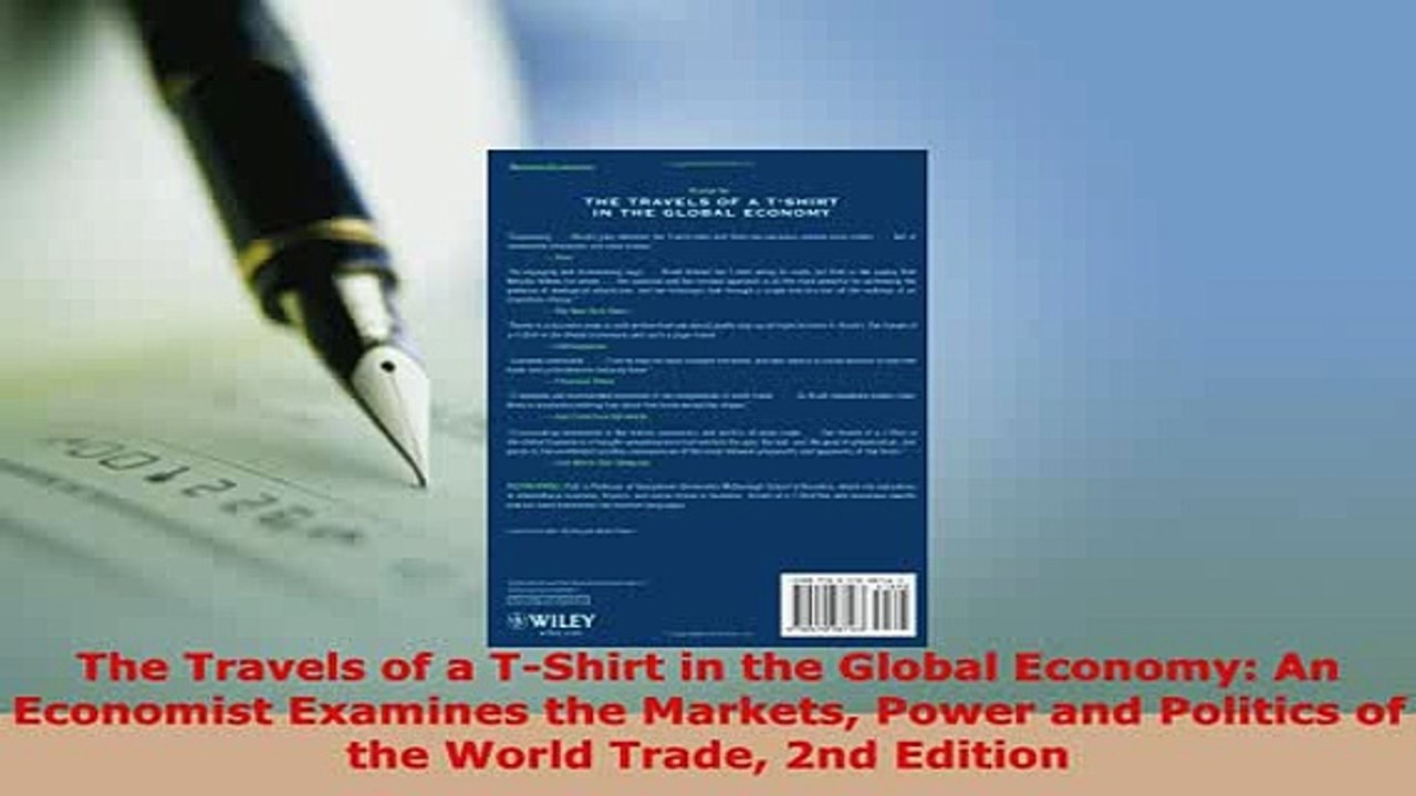 PDF  The Travels of a TShirt in the Global Economy An Economist Examines the Markets Power Read Online