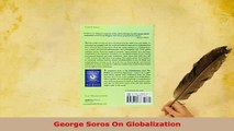 Download  George Soros On Globalization Read Online