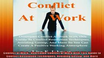 Free PDF Downlaod  Conflict at Work Overcome Conflict at Work with This Guide to Conflict Resolution  DOWNLOAD ONLINE