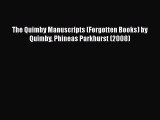 PDF The Quimby Manuscripts (Forgotten Books) by Quimby Phineas Parkhurst (2008)  Read Online
